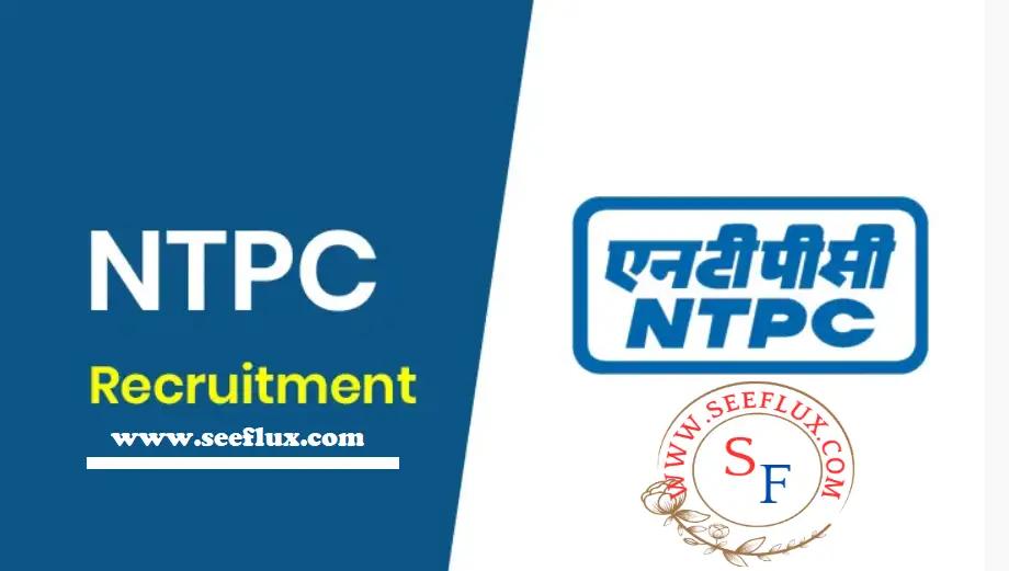 NTPC RECRUITMENT